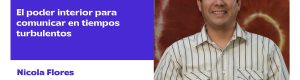 EP77 | El poder interior para comunicar en tiempos turbulentos
