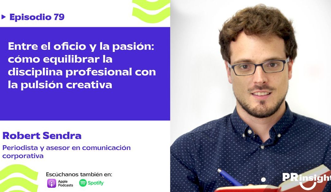 Entre el oficio y la pasión: cómo sostener la pulsión creativa en tiempos de consultoría