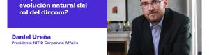 EP 102 | Corporate Affairs: ¿La evolución natural del rol del dircom? con Daniel Ureña