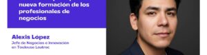 EP 105 | Del Excel al prompt: la nueva formación de los profesionales de negocios, con Alexis López