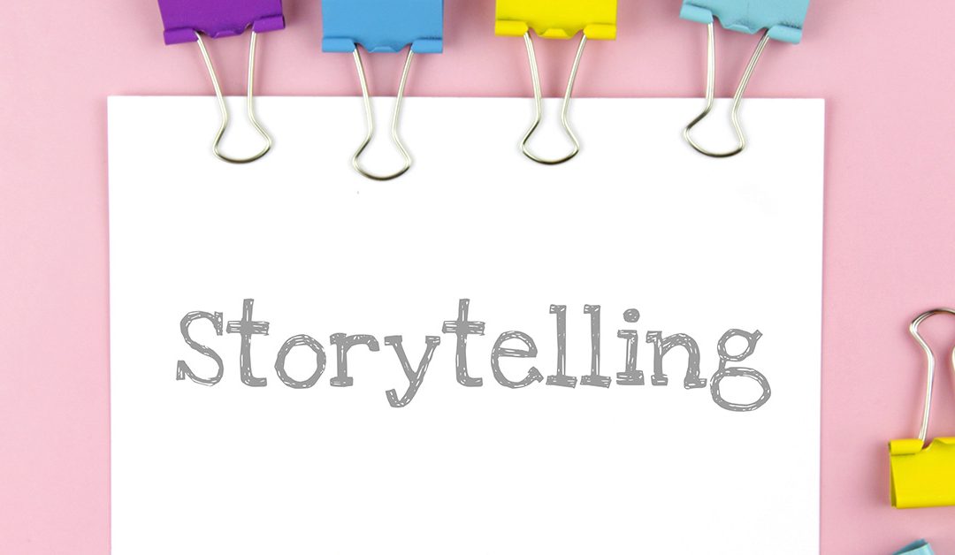 Storytelling: el arte de conectar una marca y su audiencia a través historias